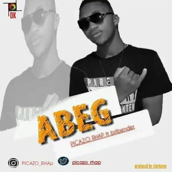 YBNL SIgnee: Picazo Rhap - Abeg Ft. Bitbender